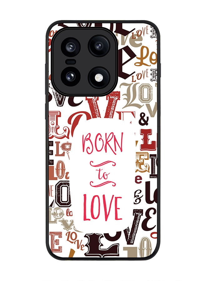 For OnePlus 15 Case,Slim fit Camera Protection, Shockproof Thin Phone cover  - Born To Love